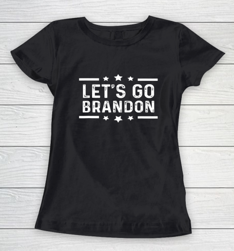 Let's Go Brandon Joe Biden Funny Trendy Sarcastic Women's T-Shirt
