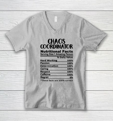 Chaos Coordinator Nutrition Facts Funny V-Neck T-Shirt 2