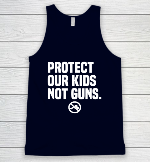 Wear Orange Protect Our Kids Not Guns Shirt End Gun Violence Tank Top 2