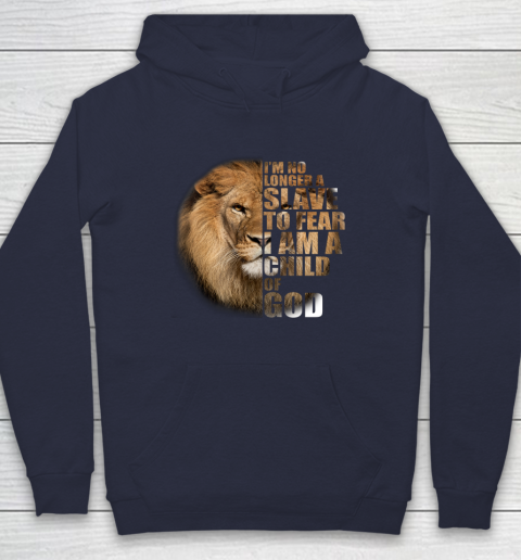No Longer A Slave To Fear Child Of God Christian Hoodie 2