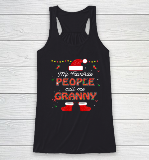 My Favorite People Call Me Granny Thanksgiving Christmas Racerback Tank