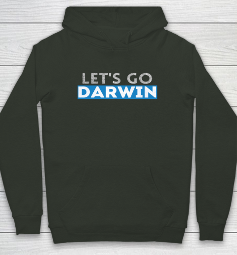 Lets Go Darwin Hoodie 8