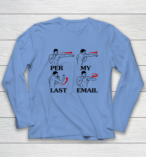 Per My Last Email Funny Men Costumed Long Sleeve T-Shirt 6