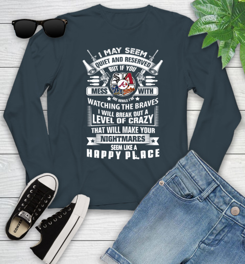 Atlanta Braves MLB Baseball Don't Mess With Me While I'm Watching My Team Sports Youth Long Sleeve 9