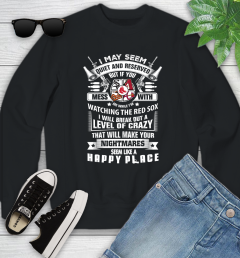 Boston Red Sox MLB Baseball Don't Mess With Me While I'm Watching My Team Sports Youth Sweatshirt