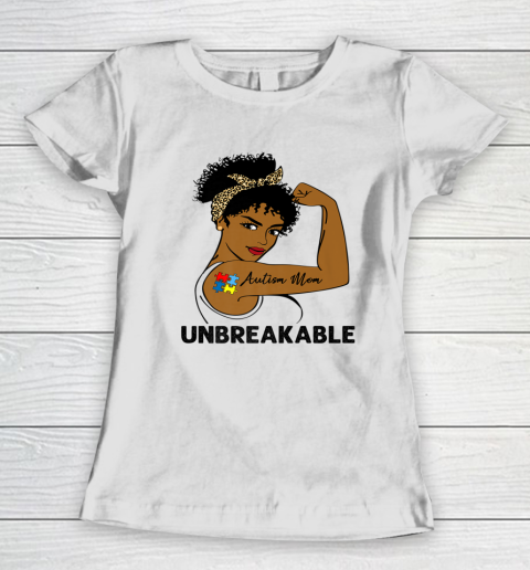 Autism Mom Strong Black Women Unbreakable Autism Awareness Black Girl, Women Women's T-Shirt