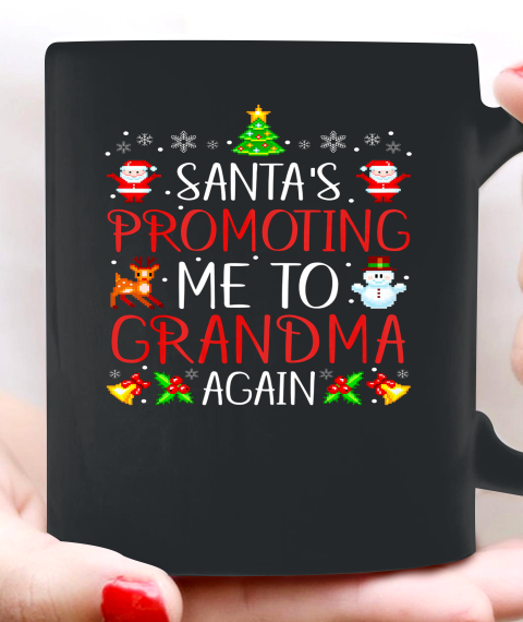 Santa's Promoting Me To Grandma Again Christmas Announcement Ceramic Mug 11oz