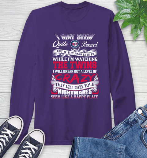 Minnesota Twins MLB Baseball Don't Mess With Me While I'm Watching My Team Long Sleeve T-Shirt 5