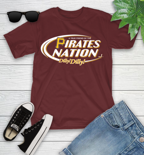 MLB A True Friend Of The Pittsburgh Pirates Dilly Dilly Baseball Sports Youth T-Shirt 14