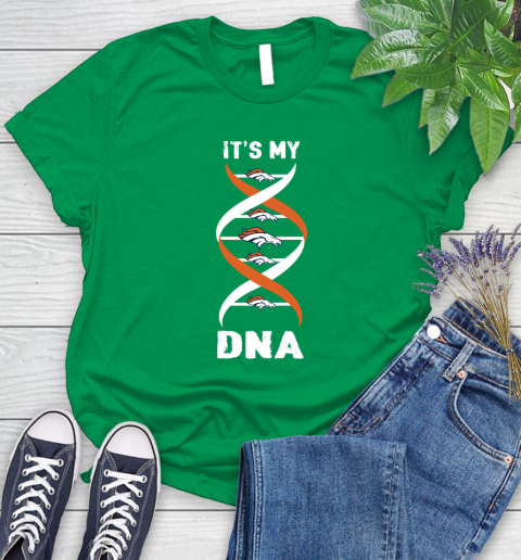 Denver Broncos NFL Football It's My DNA Sports Women's T-Shirt 9