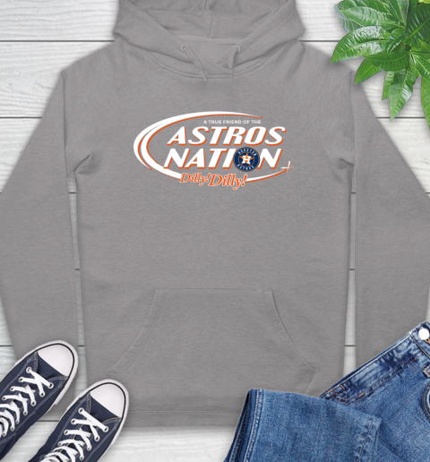 MLB A True Friend Of The Houston Astros Dilly Dilly Baseball Sports Hoodie 6