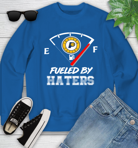 Indiana Pacers NBA Basketball Fueled By Haters Sports Youth Sweatshirt 7