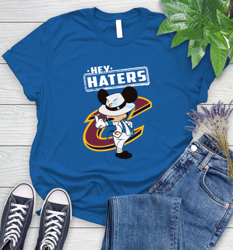 NBA Hey Haters Mickey Basketball Sports Cleveland Cavaliers Women's T-Shirt 12