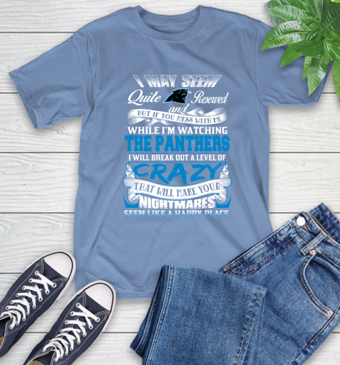 Carolina Panthers NFL Football Don't Mess With Me While I'm Watching My Team T-Shirt 12