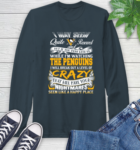 Pittsburgh Penguins NHL Hockey Don't Mess With Me While I'm Watching My Team Long Sleeve T-Shirt 9