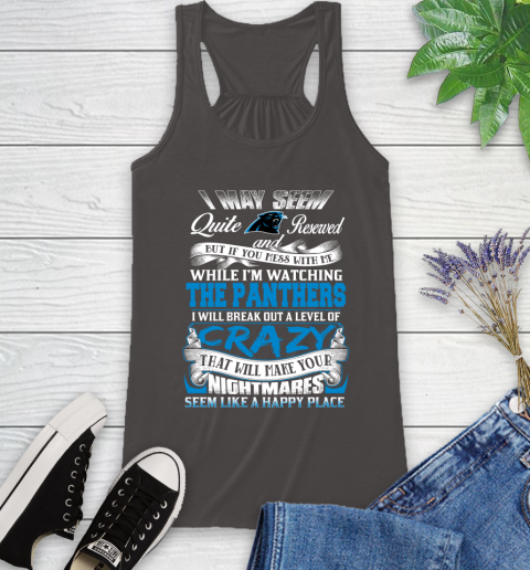 Carolina Panthers NFL Football Don't Mess With Me While I'm Watching My Team Racerback Tank 11