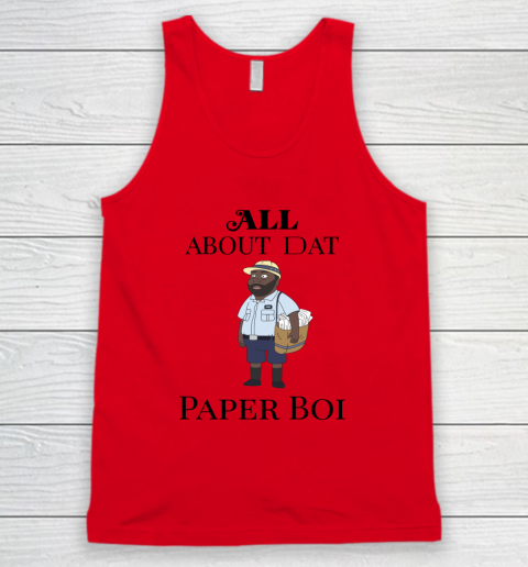 Paper Boi Shirt  All About My Man Dat Tank Top 3