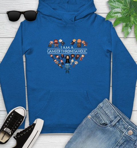 I am a Game Of Thrones A Holic Shirt Youth Hoodie 11