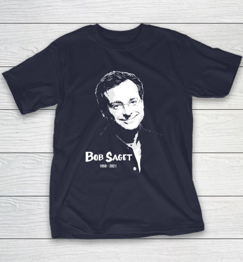 Bob Saget  RIP  Rest In Peace Youth T-Shirt 2