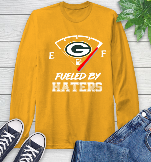 Green Bay Packers NFL Football Fueled By Haters Sports Long Sleeve T-Shirt 2