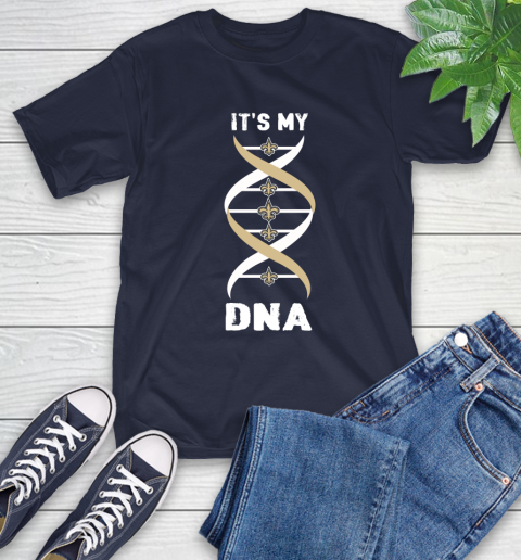 New Orleans Saints NFL Football It's My DNA Sports T-Shirt 3
