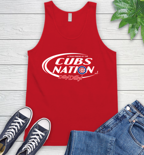 MLB A True Friend Of The Chicago Cubs Dilly Dilly Baseball Sports Tank Top 5