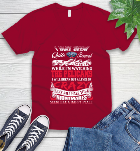 New Orleans Pelicans NBA Basketball Don't Mess With Me While I'm Watching My Team V-Neck T-Shirt 7