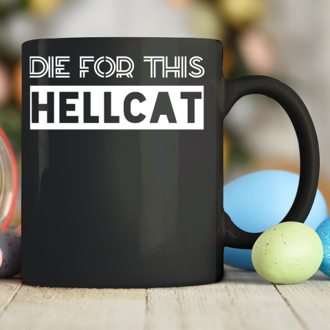 Die For This Hellcat Ceramic Mug 11oz