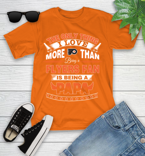NHL The Only Thing I Love More Than Being A Philadelphia Flyers Fan Is Being A Papa Hockey Youth T-Shirt 9