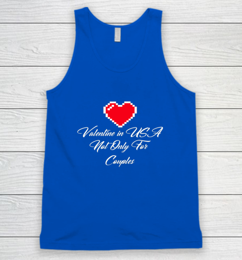 Saint Valentine In USA Not Only For Couples Lovers Tank Top 3