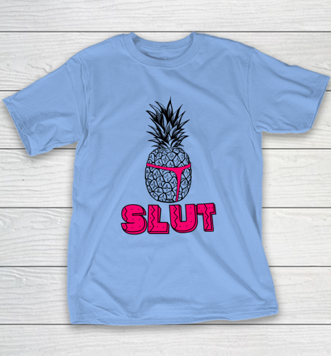 Pineapple Slut Youth T-Shirt 8