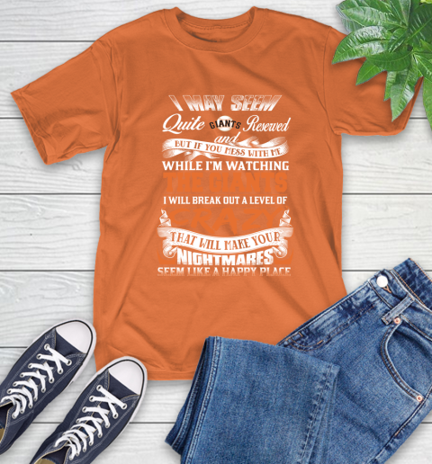 San Francisco Giants MLB Baseball Don't Mess With Me While I'm Watching My Team T-Shirt 4