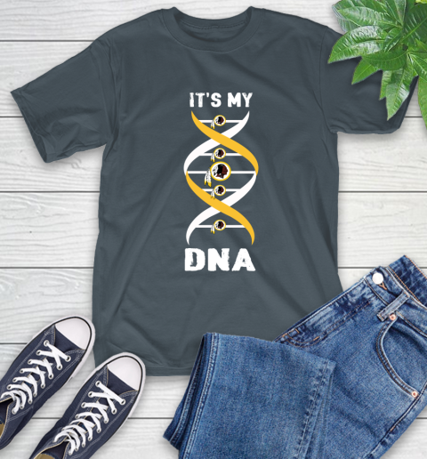 Washington Redskins NFL Football It's My DNA Sports T-Shirt 10