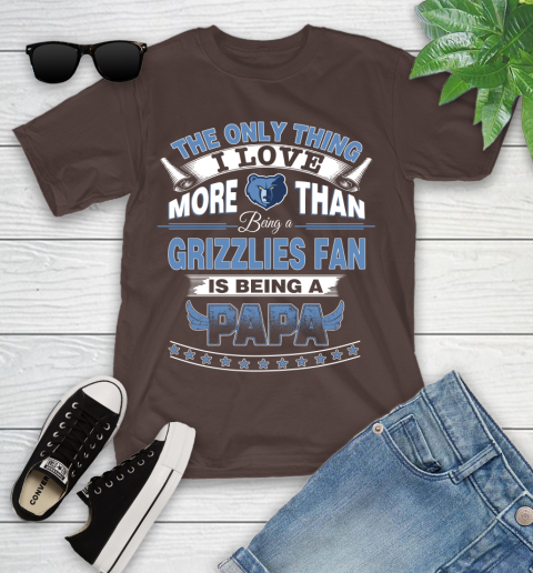 NBA The Only Thing I Love More Than Being A Memphis Grizzlies Fan Is Being A Papa Basketball Youth T-Shirt 7
