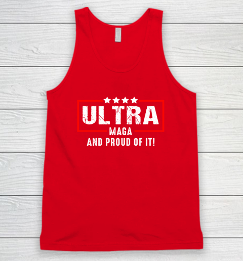 Ultra Maga And Proud Of It Tank Top 4