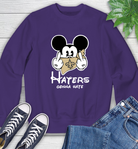 NFL New Orleans Saints Haters Gonna Hate Mickey Mouse Disney Football T Shirt Sweatshirt 4