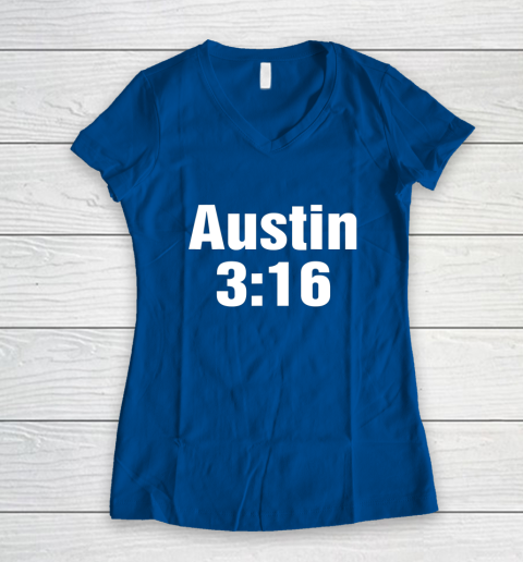 Austin 3 16 Shirt Stone Cold Steve Austin WWE (Print on font and back) Women's V-Neck T-Shirt 5