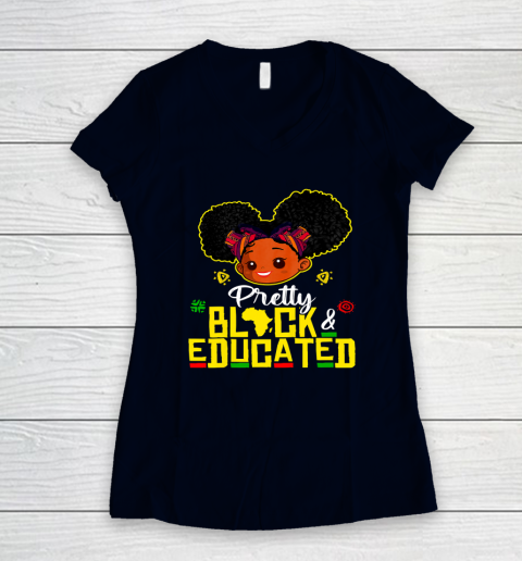 Black Girl, Women Shirt Pretty Black Educated Black Princess Girl Kids Juneteenth Women's V-Neck T-Shirt 2