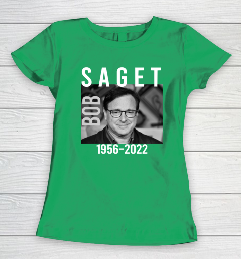Bob Saget 1956 2022 RIP Women's T-Shirt 4