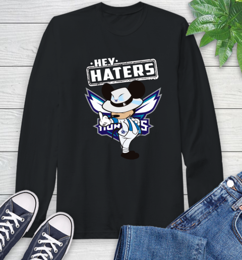 NBA Hey Haters Mickey Basketball Sports Charlotte Hornets Long Sleeve T-Shirt