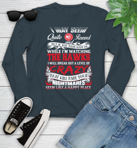 Atlanta Hawks NBA Basketball Don't Mess With Me While I'm Watching My Team Youth Long Sleeve 9