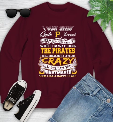 Pittsburgh Pirates MLB Baseball Don't Mess With Me While I'm Watching My Team Youth Sweatshirt 4