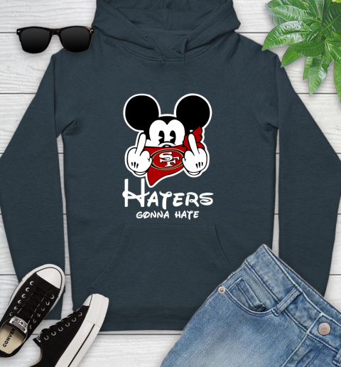 NFL San Francisco 49ers Haters Gonna Hate Mickey Mouse Disney Football T Shirt_000 Youth Hoodie 10