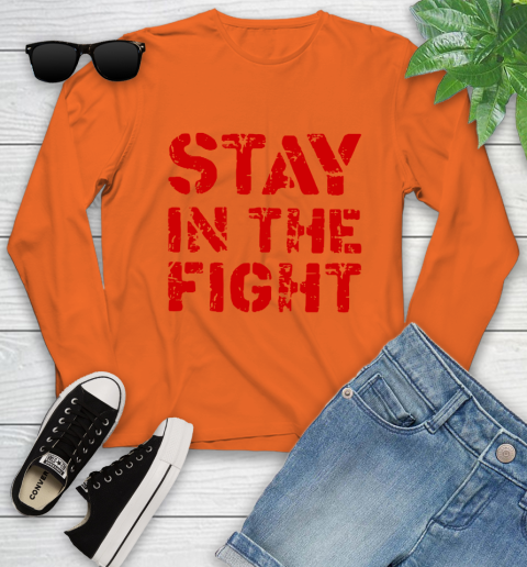 Stay In The Fight T Shirt Nationals Youth Long Sleeve 4