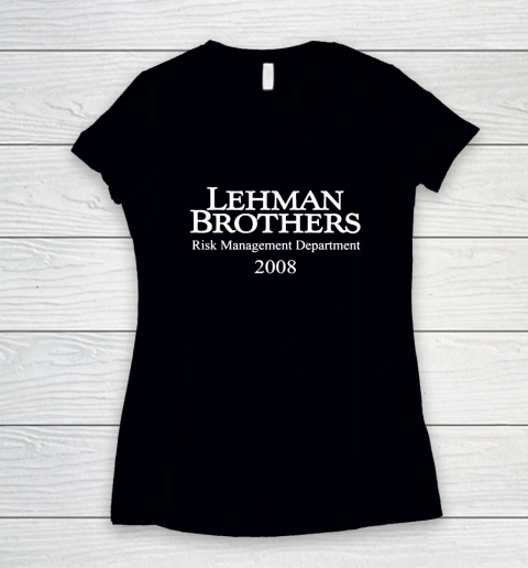 Lehman Brothers Risk Management Women's V-Neck T-Shirt