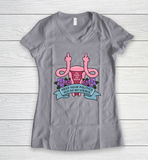 Middle Finger Uterus  Keep Your Politics Out Of My Uterus Women's V-Neck T-Shirt 2