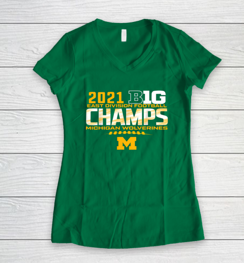 Michigan Big Ten 2021 East Division Champ Champions Women's V-Neck T-Shirt 10