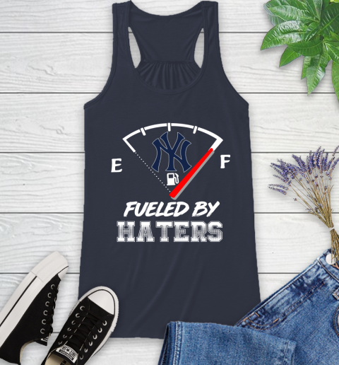 New York Yankees MLB Baseball Fueled By Haters Sports Racerback Tank 10