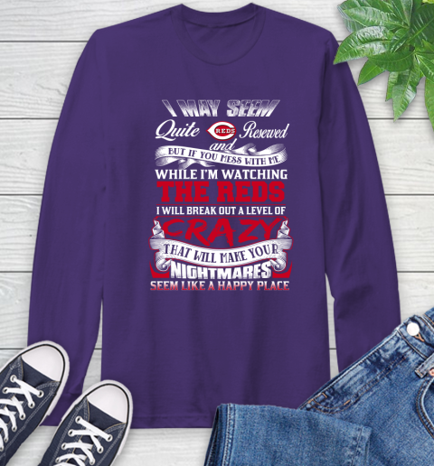 Cincinnati Reds MLB Baseball Don't Mess With Me While I'm Watching My Team Long Sleeve T-Shirt 5