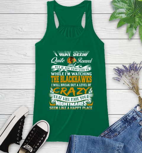 Chicago Blackhawks NHL Hockey Don't Mess With Me While I'm Watching My Team Racerback Tank 6